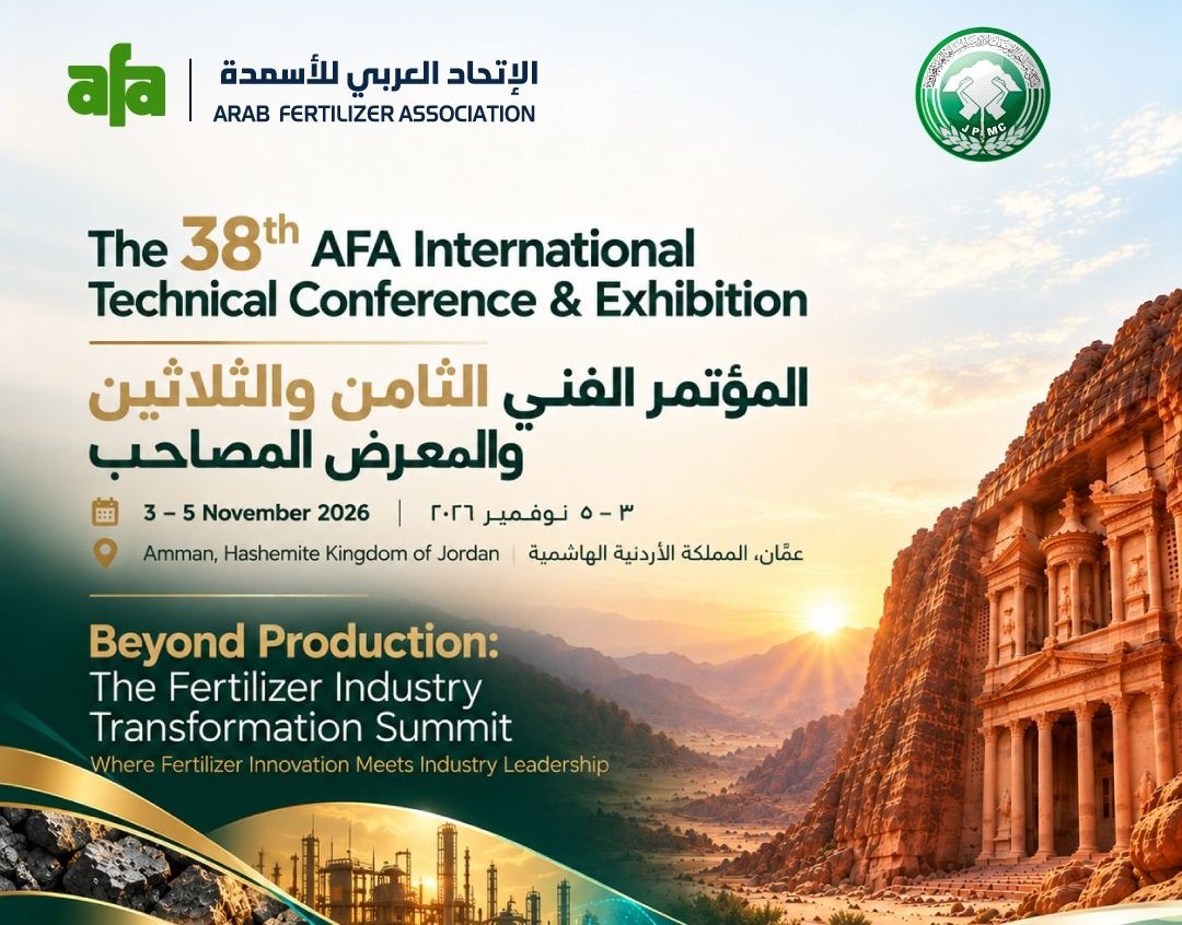 Amman to Host the 38th AFA International Technical Conference & Exhibition Next Tuesday, with Broad Global Participation